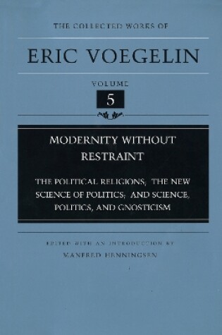 Cover of Modernity without Restraint (CW5)