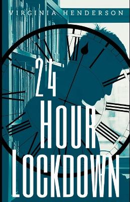 Book cover for 24 Hour Lockdown