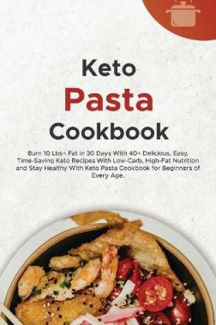 Cover of Keto Pasta Cookbook