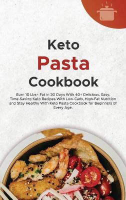 Book cover for Keto Pasta Cookbook