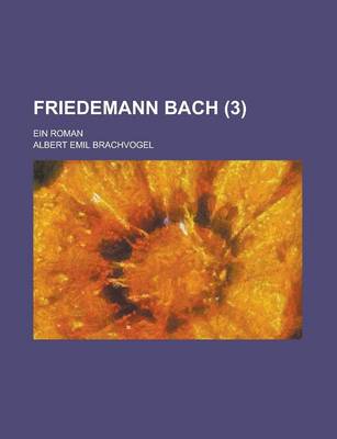 Book cover for Friedemann Bach (3); Roman