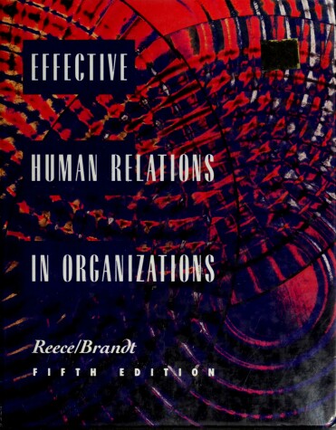 Book cover for Effective Human Relations in Organizations