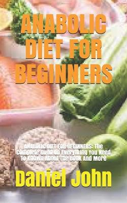 Book cover for Anabolic Diet for Beginners