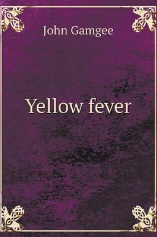 Cover of Yellow fever