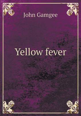 Book cover for Yellow fever