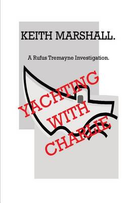 Book cover for YACHTING with CHARLIE.