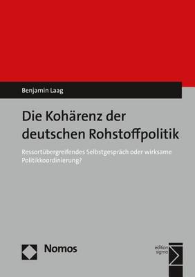 Book cover for Die Koharenz Der Deutschen Rohstoffpolitik