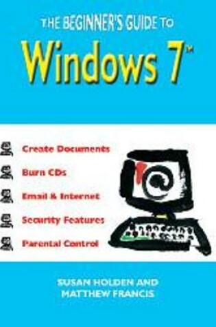Cover of The Beginner's Guide to Windows 7