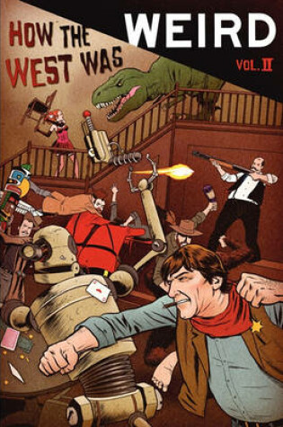 Cover of How the West Was Weird, Vol. 2