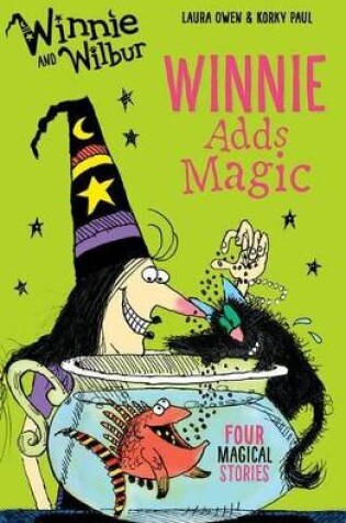 Cover of Winnie and Wilbur: Winnie Adds Magic