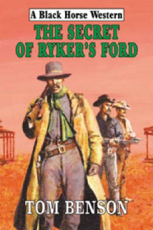 Cover of The Secret of Ryker's Ford