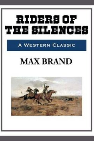 Cover of Riders of the Silence