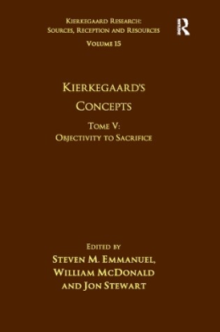 Cover of Volume 15, Tome V: Kierkegaard's Concepts
