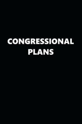 Cover of 2020 Daily Planner Political Theme Congressional Plans Black White 388 Pages