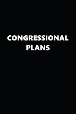 Book cover for 2020 Daily Planner Political Theme Congressional Plans Black White 388 Pages