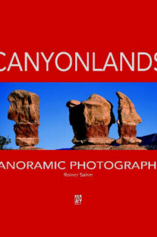 Cover of Canyonlands Panoramic Photography