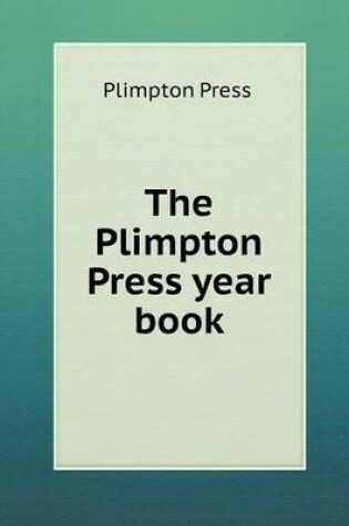 Cover of The Plimpton Press Year Book