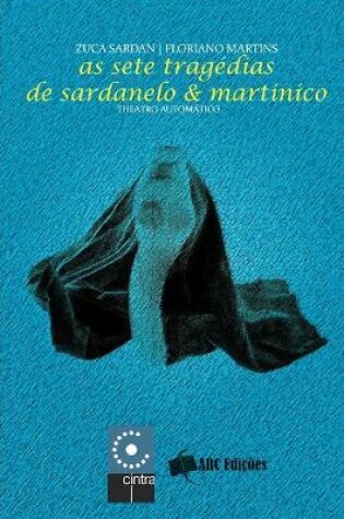 Cover of As sete tragédias de Sardanelo & Martinico