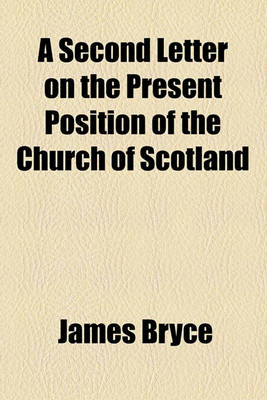 Book cover for A Second Letter on the Present Position of the Church of Scotland