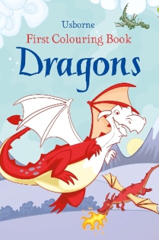 Cover of First Colouring Book Dragons