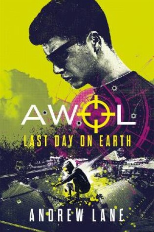 Cover of AWOL 4: Last Day on Earth