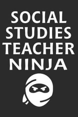 Cover of Social Studies Teacher Ninja