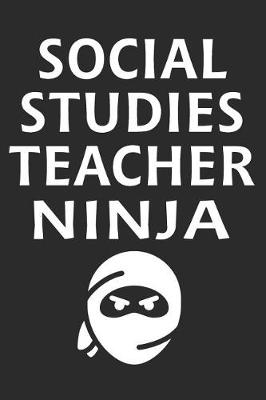 Book cover for Social Studies Teacher Ninja