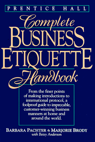 Book cover for Prentice-Hall Complete Business Etiquette Handbook