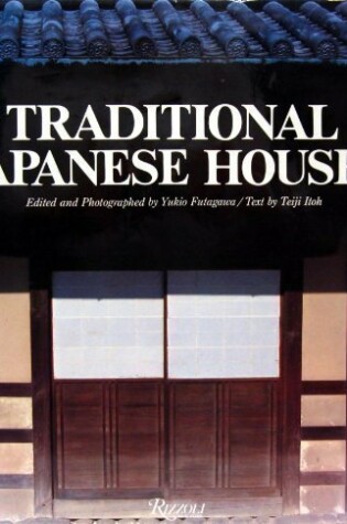 Cover of Traditional Japanese Houses