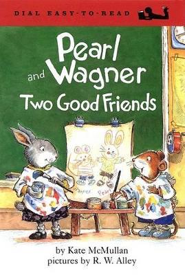 Book cover for Pearl and Wagner: Two Good Fri