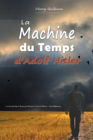 Cover of La Machine du Temps d'Adolf Hitler