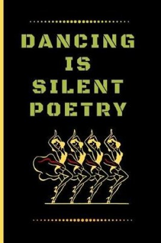 Cover of Dancing Is Silent Poetry