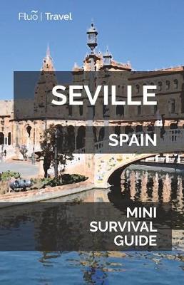 Book cover for Seville Mini Survival Guide