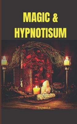 Book cover for Magic & Hypnotisum