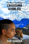 Book cover for Crossing Worlds