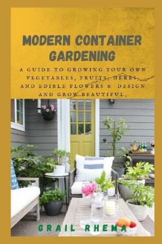 Cover of Modern Container Gardening