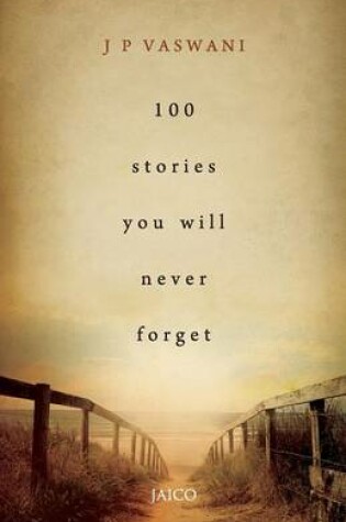 Cover of 100 StorIes You Will Never Forget