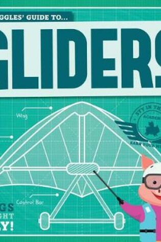 Cover of Piggles' Guide to Gliders