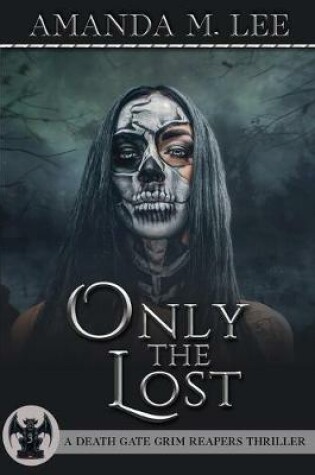 Only the Lost