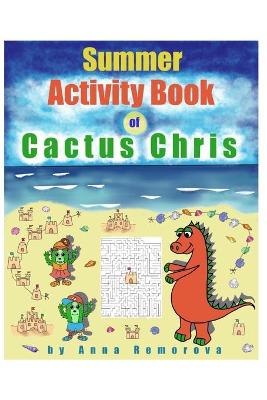 Book cover for Summer Activity Book of Cactus Chris