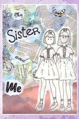 Book cover for My Sister and Me