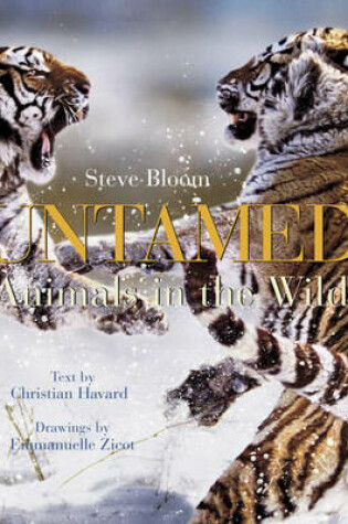 Cover of Untamed: Animals in the Wild