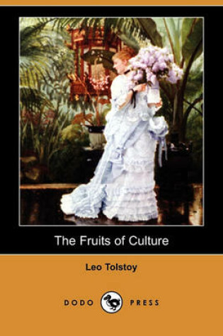 Cover of The Fruits of Culture (Dodo Press)