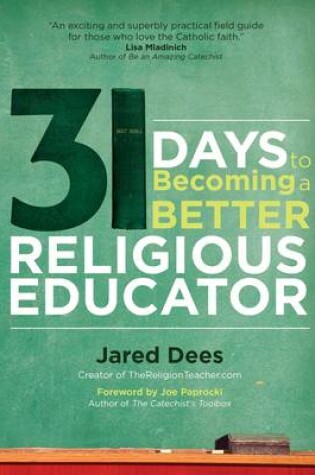 Cover of 31 Days to Becoming a Better Religious Educator