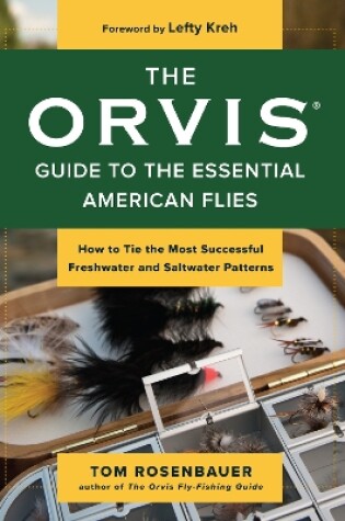 Cover of The Orvis Guide to the Essential American Flies