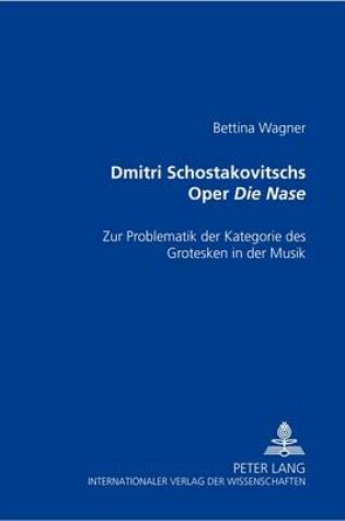 Cover of Dmitri Schostakowitschs Oper "Die Nase"