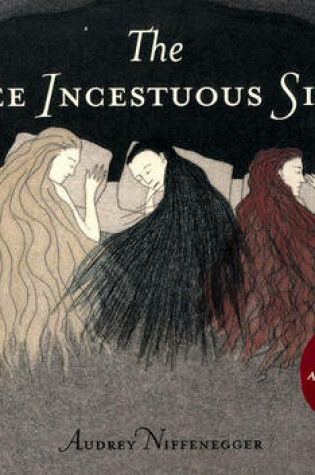 Cover of The Three Incestuous Sisters