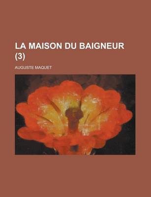 Book cover for La Maison Du Baigneur (3 )