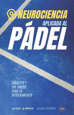 Book cover for Neurociencia aplicad al Padel