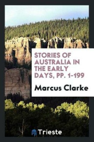 Cover of Stories of Australia in the Early Days